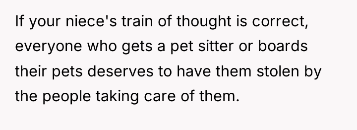 If your niece's train of thought is correct, everyone who...