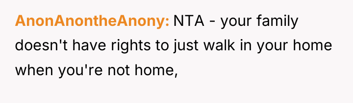 AnonAnontheAnony NTA - your family doesn't have rights to just...
