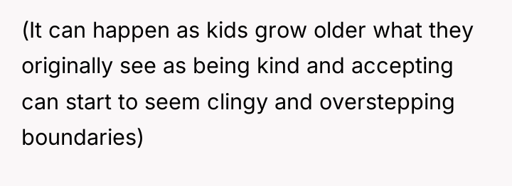 (It can happen as kids grow older what they originally...