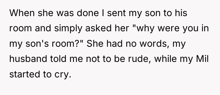 When she was done I sent my son to his...