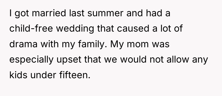 I got married last summer and had a child-free wedding...