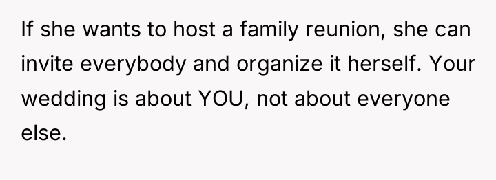 If she wants to host a family reunion, she can...