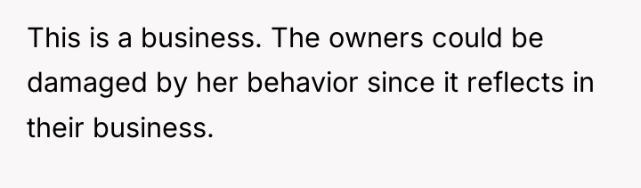 This is a business. The owners could be damaged by...