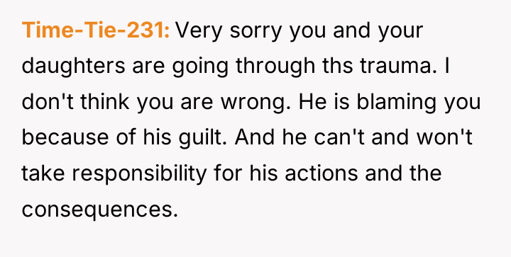 Time-Tie-231 Very sorry you and your daughters are going through...