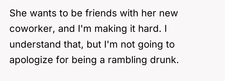 She wants to be friends with her new coworker, and...
