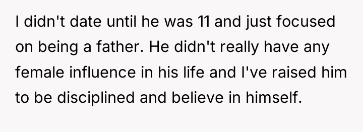 I didn't date until he was 11 and just focused...