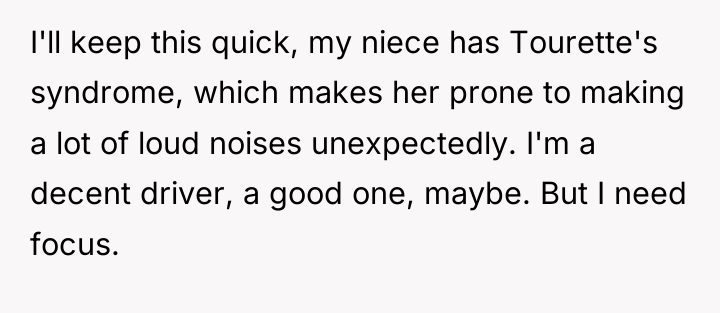 I'll keep this quick, my niece has Tourette's syndrome, which...