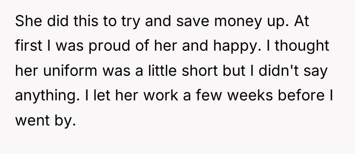 She did this to try and save money up. At...