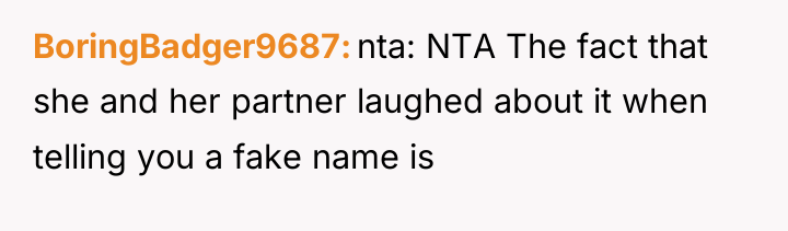 BoringBadger9687 nta: NTA The fact that she and her partner...