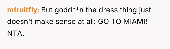 mfruitfly But godd**n the dress thing just doesn't make sense...