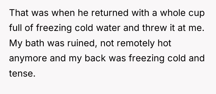 That was when he returned with a whole cup full...