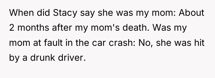 When did Stacy say she was my mom: About 2...