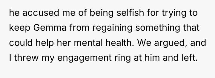 he accused me of being selfish for trying to keep...