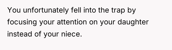 You unfortunately fell into the trap by focusing your attention...