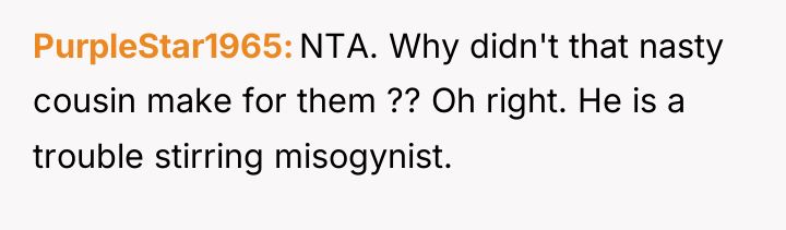 PurpleStar1965 NTA. Why didn't that nasty cousin make for them...
