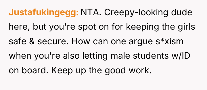 Justafukingegg NTA. Creepy-looking dude here, but you're spot on for...
