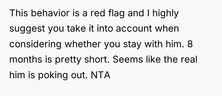 This behavior is a red flag and I highly suggest...