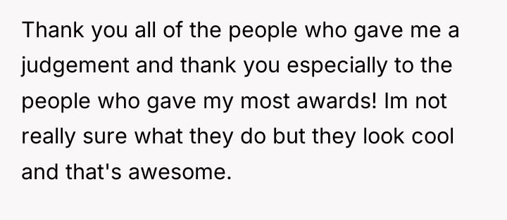 Thank you all of the people who gave me a...