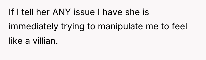If I tell her ANY issue I have she is...