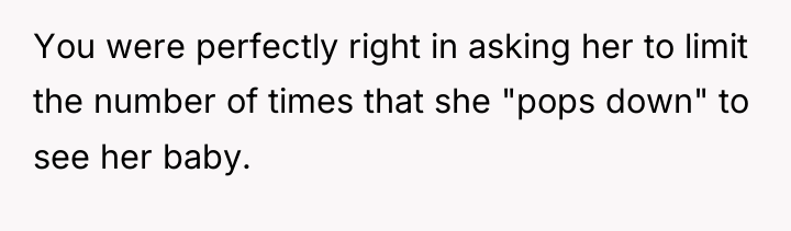 You were perfectly right in asking her to limit the...