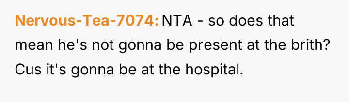 Nervous-Tea-7074 NTA - so does that mean he's not gonna...