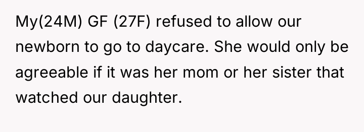 My(24M) GF (27F) refused to allow our newborn to go...
