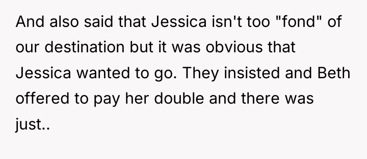 And also said that Jessica isn't too "fond" of our...