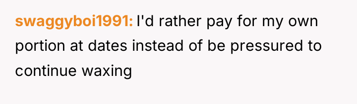 swaggyboi1991 I'd rather pay for my own portion at dates...