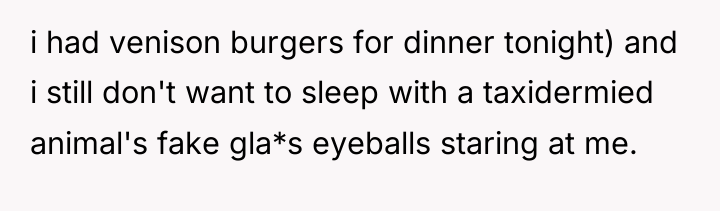 i had venison burgers for dinner tonight) and i still...