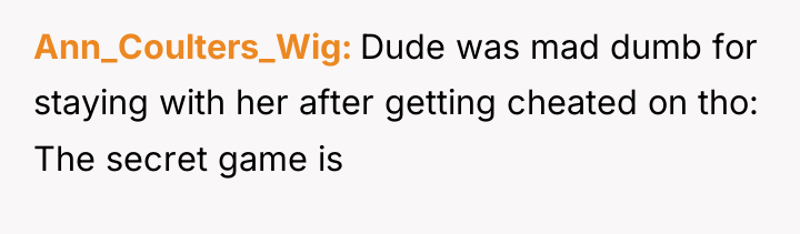 Ann_Coulters_Wig Dude was mad dumb for staying with her after...