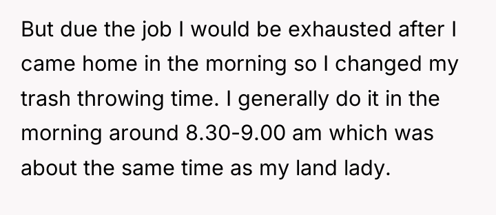 But due the job I would be exhausted after I...