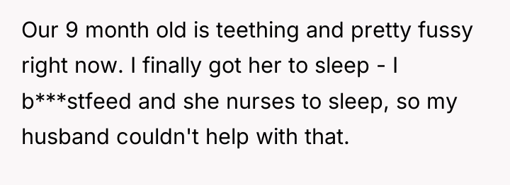 Our 9 month old is teething and pretty fussy right...
