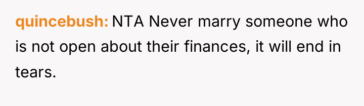 quincebush NTA Never marry someone who is not open about...