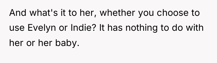 And what's it to her, whether you choose to use...