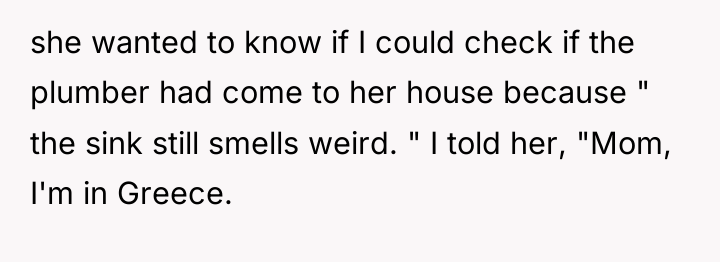 she wanted to know if I could check if the...