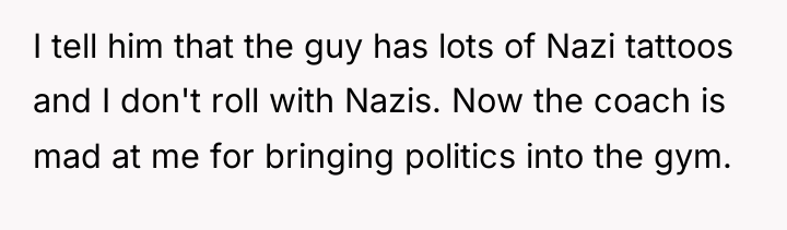 I tell him that the guy has lots of Nazi...