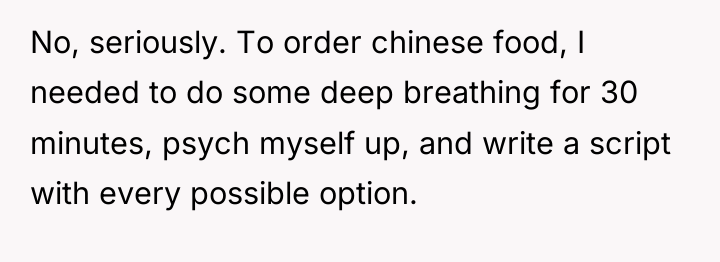 No, seriously. To order chinese food, I needed to do...