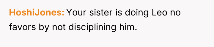 HoshiJones Your sister is doing Leo no favors by not...