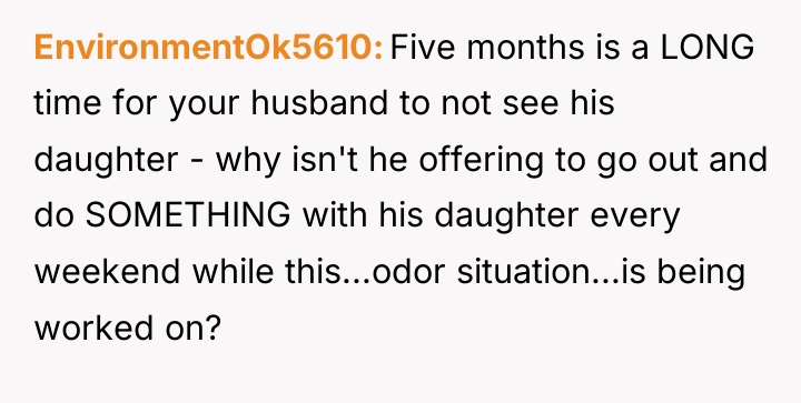 EnvironmentOk5610 Five months is a LONG time for your husband...