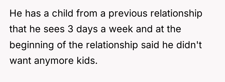 He has a child from a previous relationship that he...