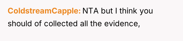 ColdstreamCapple NTA but I think you should of collected all...