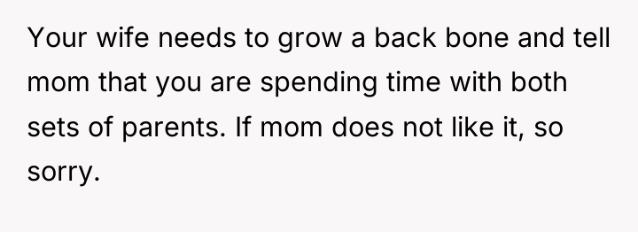 Your wife needs to grow a back bone and tell...