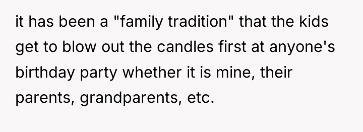 it has been a "family tradition" that the kids get...