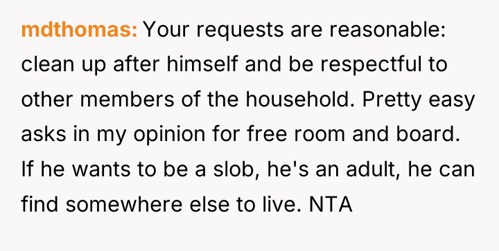 mdthomas Your requests are reasonable: clean up after himself and...