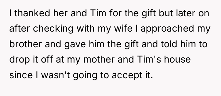 I thanked her and Tim for the gift but later...