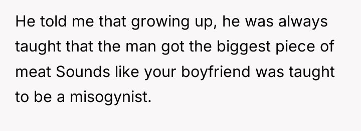 He told me that growing up, he was always taught...