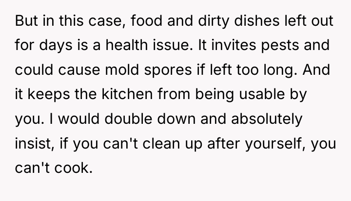 But in this case, food and dirty dishes left out...