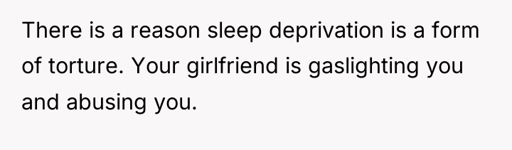 There is a reason sleep deprivation is a form of...