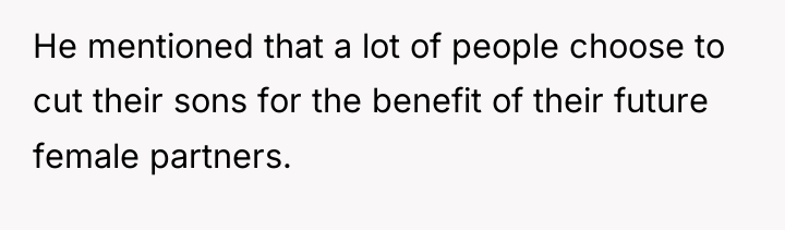 He mentioned that a lot of people choose to cut...