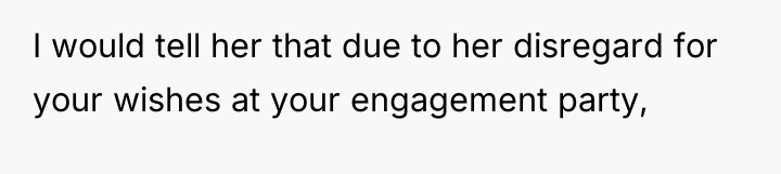I would tell her that due to her disregard for...
